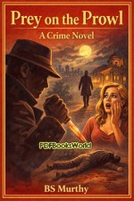 Prey on the Prowl: A Crime Novel
