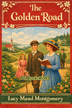 The Golden Road by L. M. Montgomery book cover