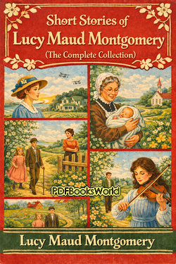 Short Stories of Lucy Maud Montgomery book cover