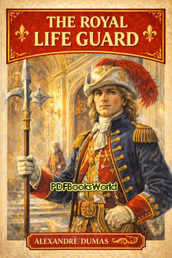 The Royal Life Guard by Alexandre Dumas