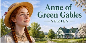 Anne of Green Gables Series